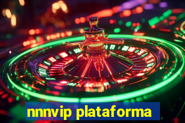 nnnvip plataforma